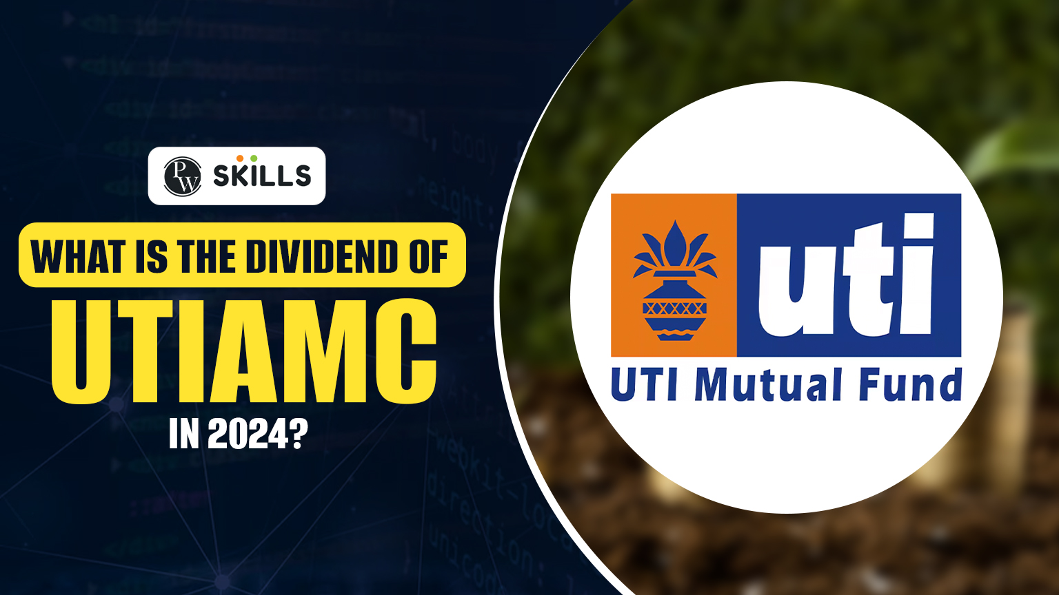 UTIAMC Share Price: What is the dividend of UTI AMC? 2 UTIAMC Share price