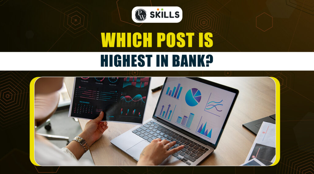 highest position in a bank