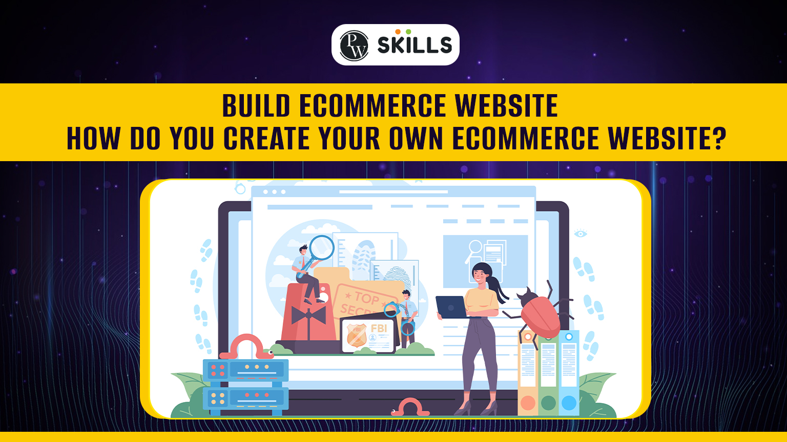 Build Ecommerce Website - How Do You Create Your Own eCommerce Website? 2 Build ecommerce website