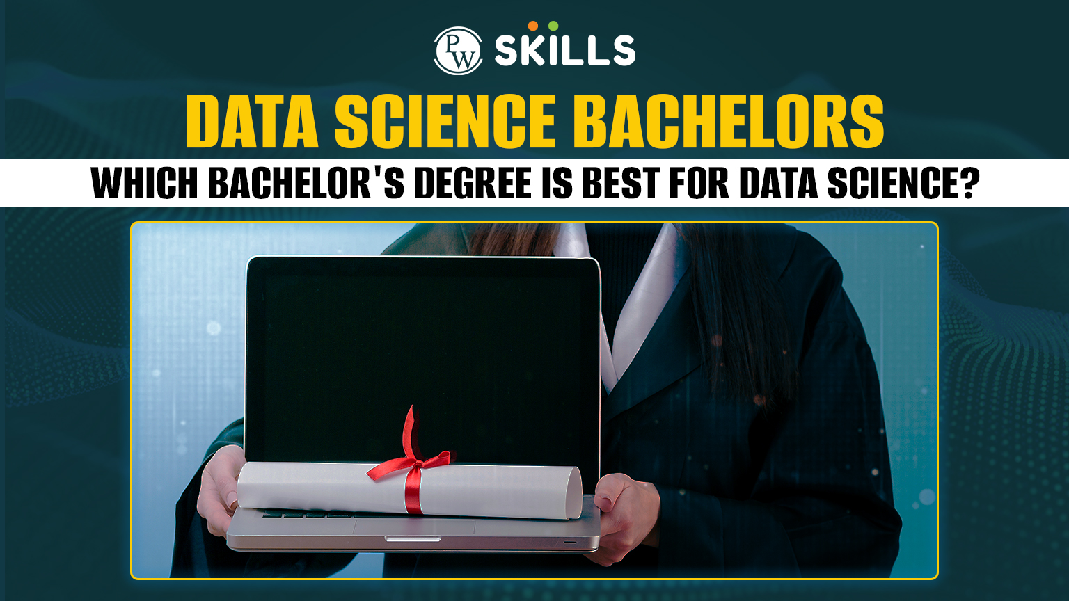 Data Science Bachelors: Which Bachelor's Degree Is Best For Data Science? 2 Data science bachelors