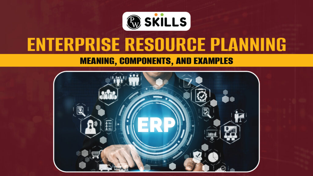 Enterprise Resource Planning