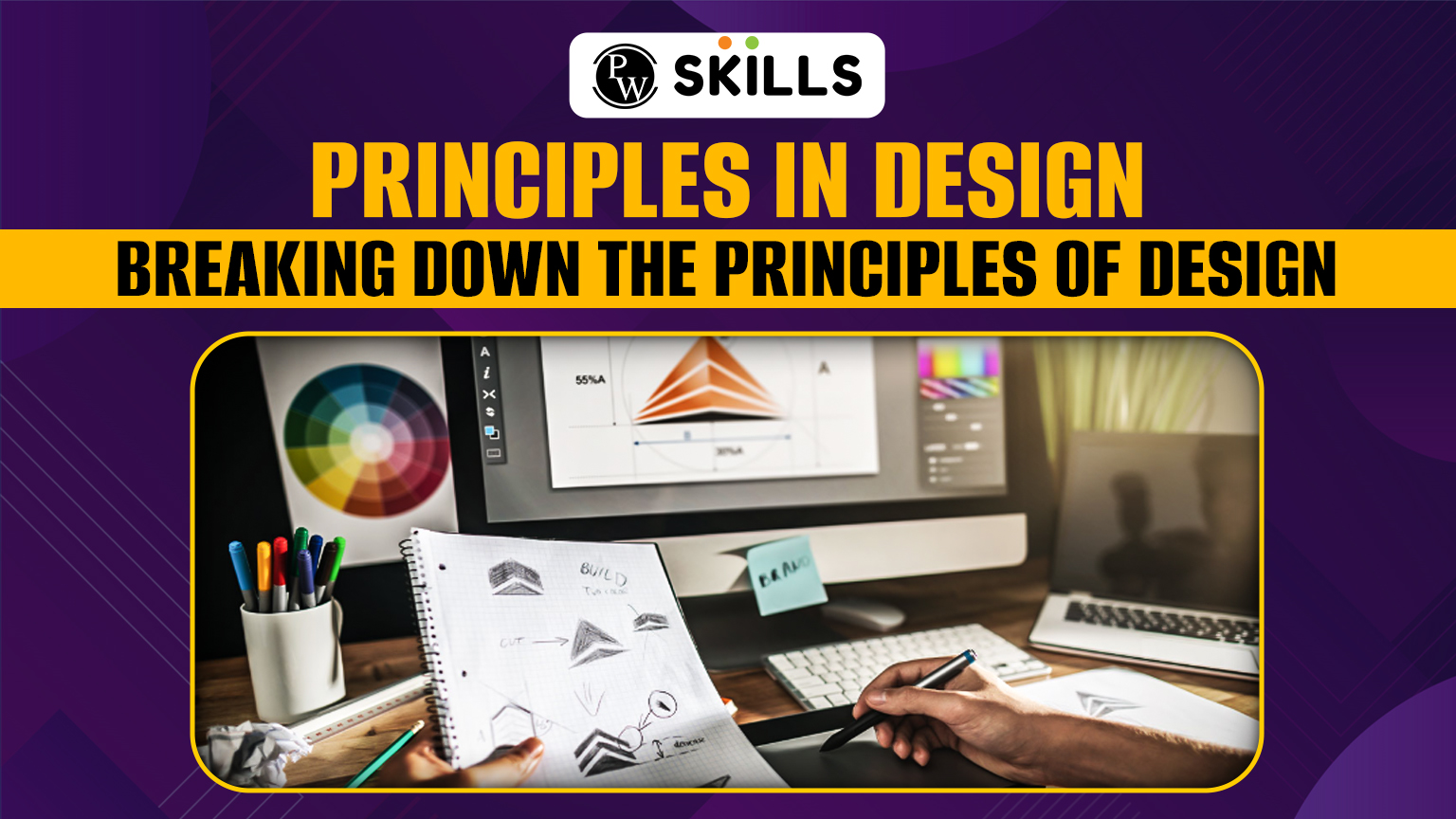 Principles In Design - Breaking Down The Principles Of Design