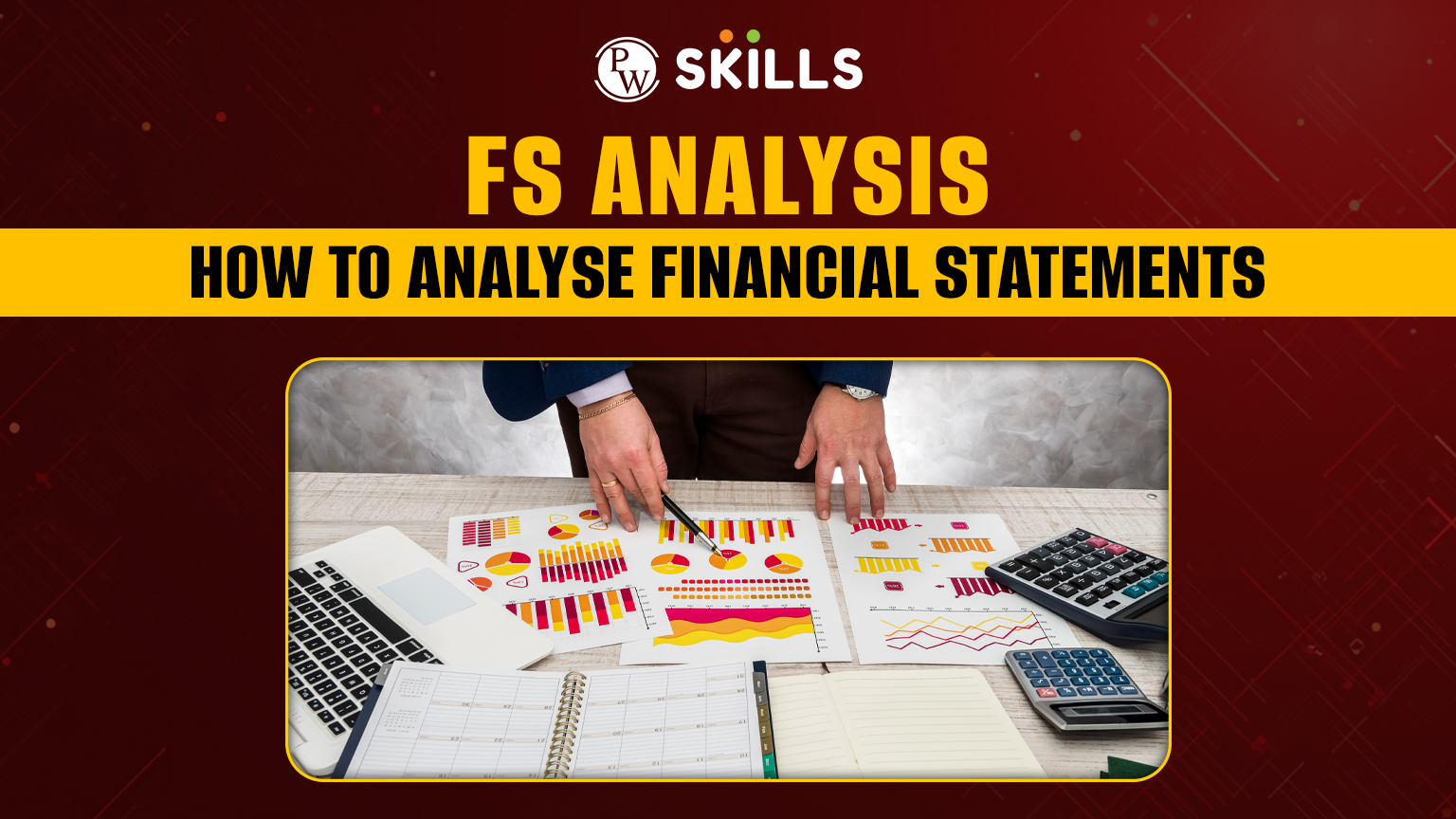 FS Analysis - How to Analyse Financial Statements 2 fs analysis