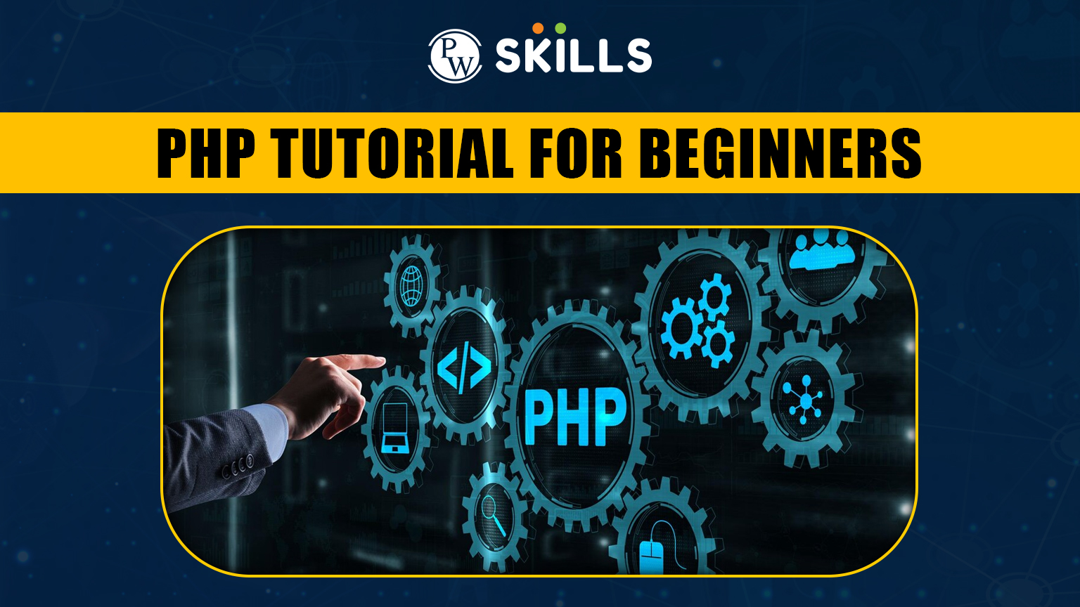 PHP Tutorial For Beginners