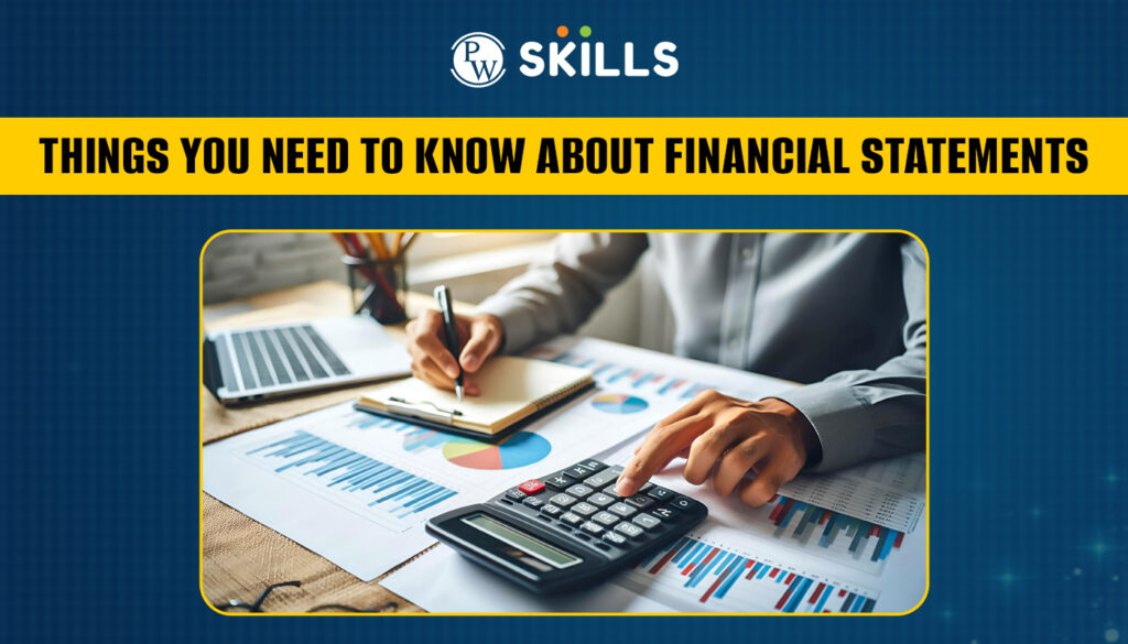 Things You Need to Know About Financial Statements