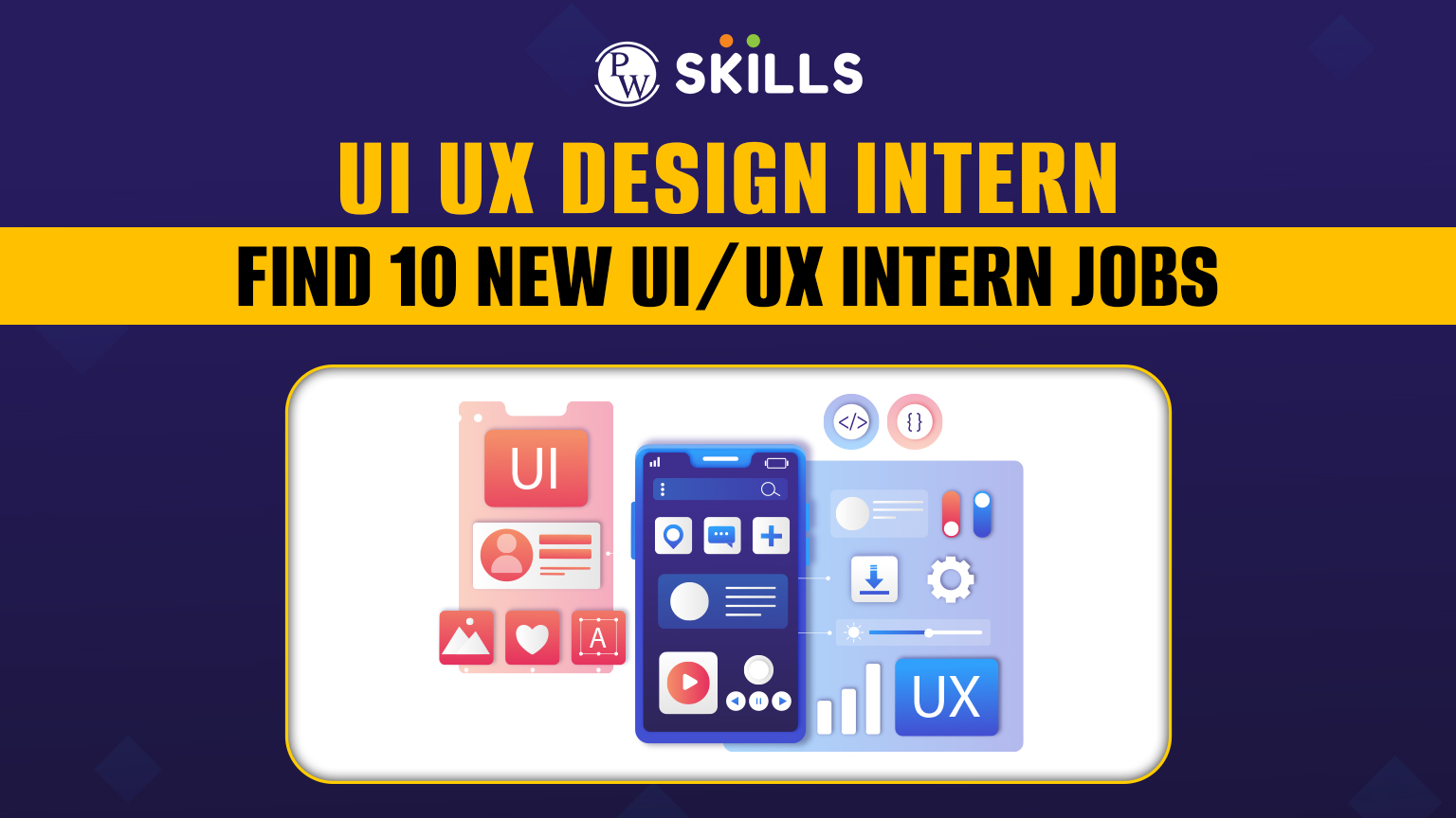 UI UX Design Intern: Find 10 New UI/UX Intern Jobs
