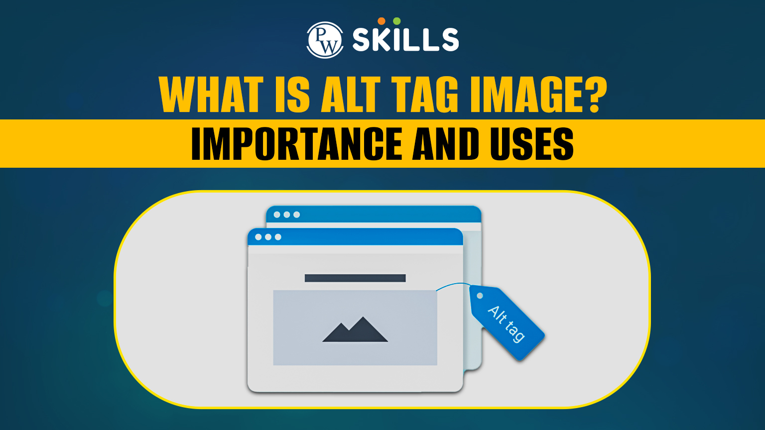 What Is Alt Tag Image? Importance And Uses 2 alt tag image