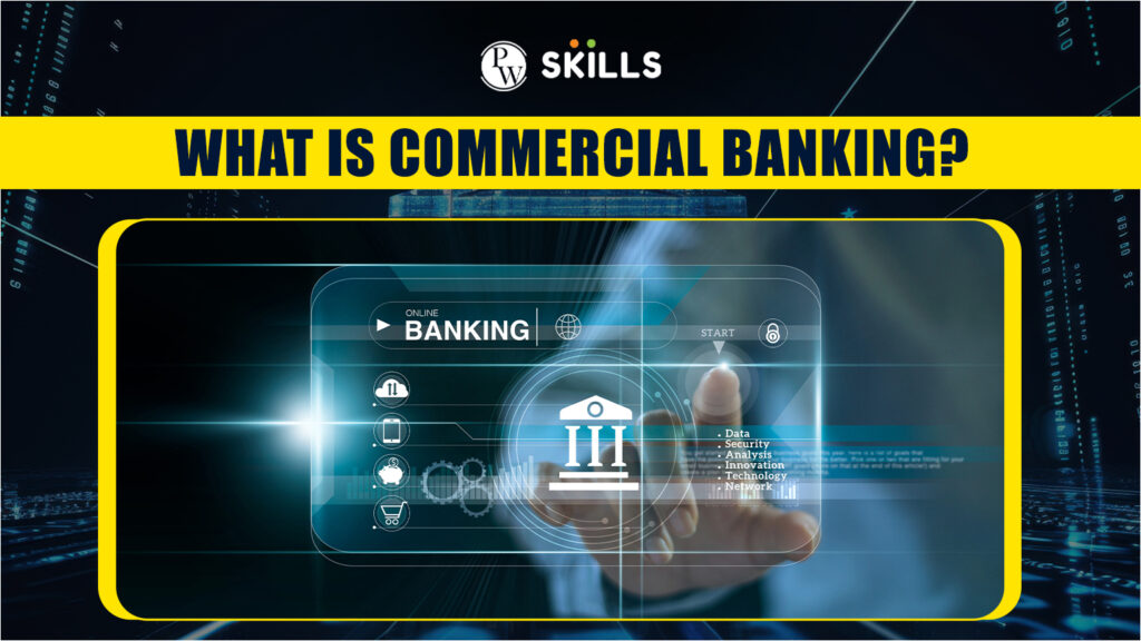 what is commercial banking?