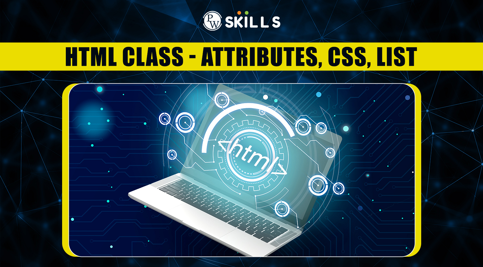 Html Class - Attributes, CSS, List 2 Html Class Attributes CSS List