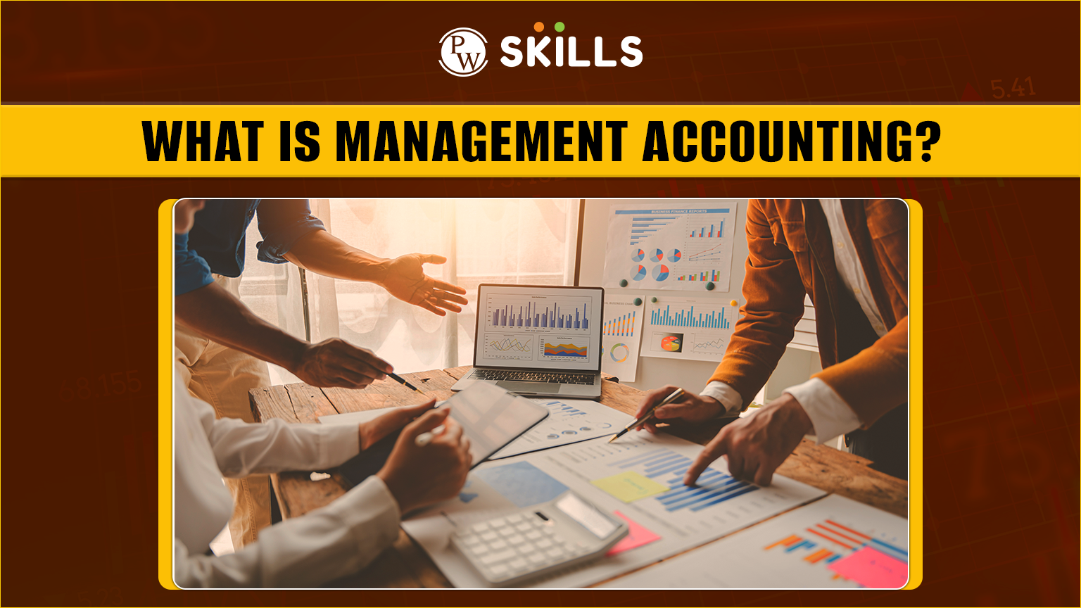 What is Management Accounting? Definition, Functions and Types 2 Management accounting