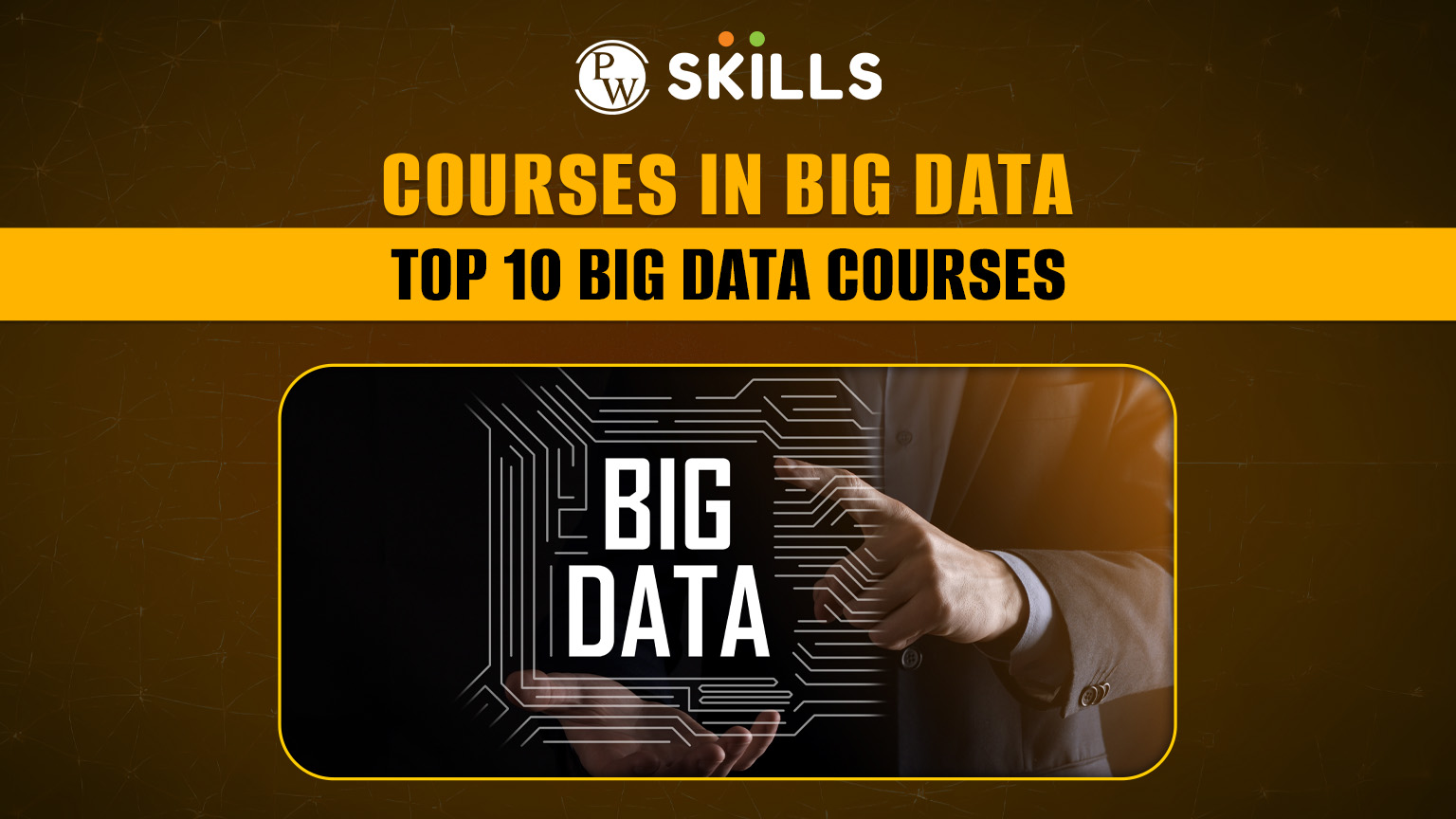 Courses In Big Data - 10 Most Popular Big Data Courses 2 courses in big data