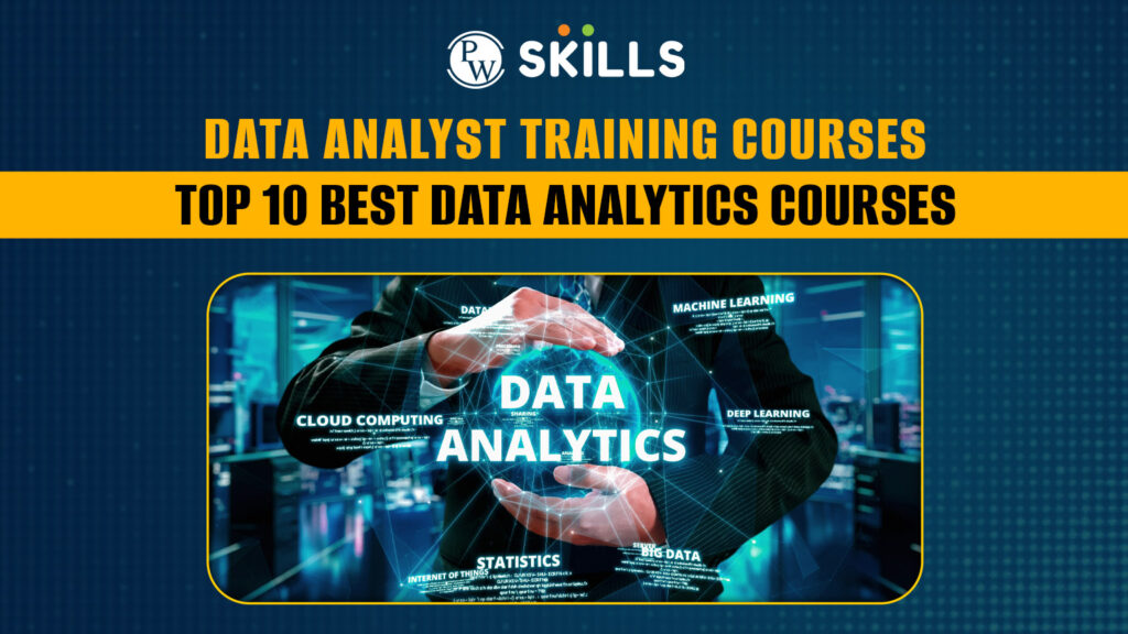 Data Analyst Training Courses - Top 10 Best Data Analytics Courses 1 data analyst training courses