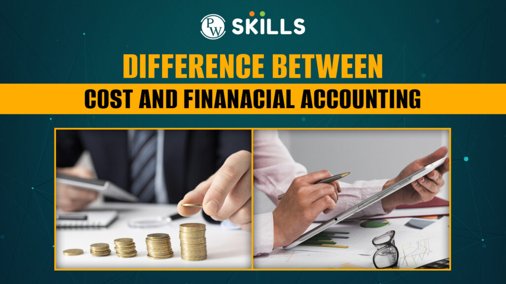 cost accounting vs financial accounting