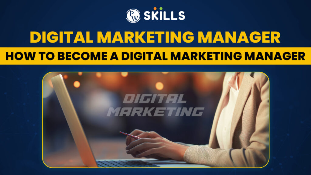 digital marketing manager