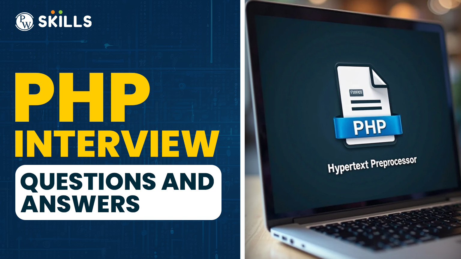 Top PHP Interview Questions For 2025 2 PHP Interview Questions and Answers