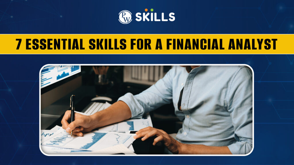 7 Essential Skills for a Financial Analyst 4 financial analyst