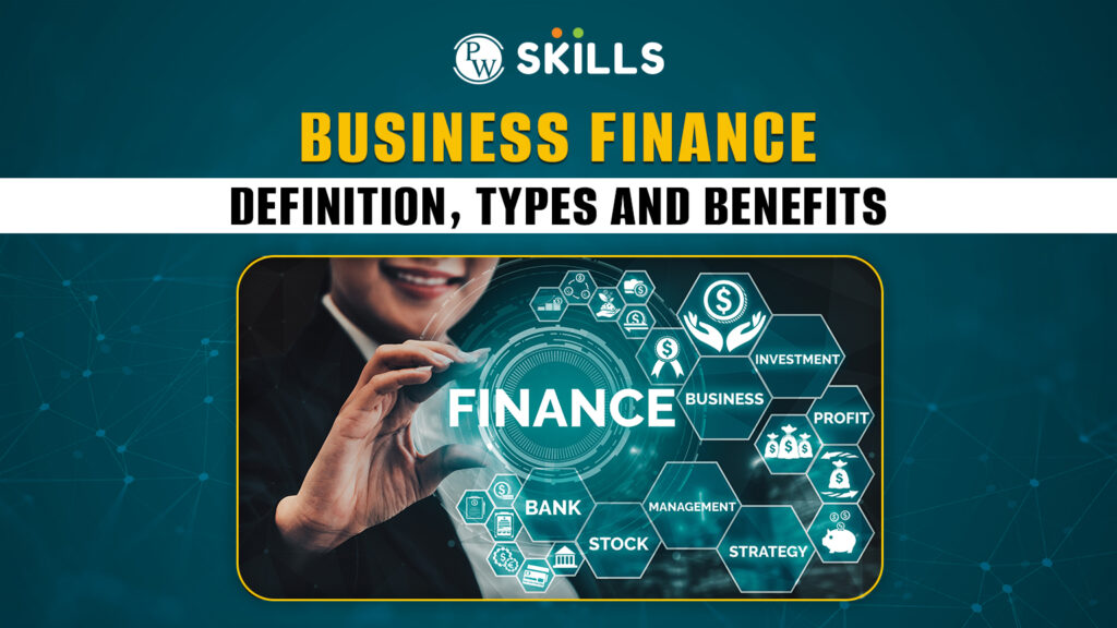 What is Business Finance?