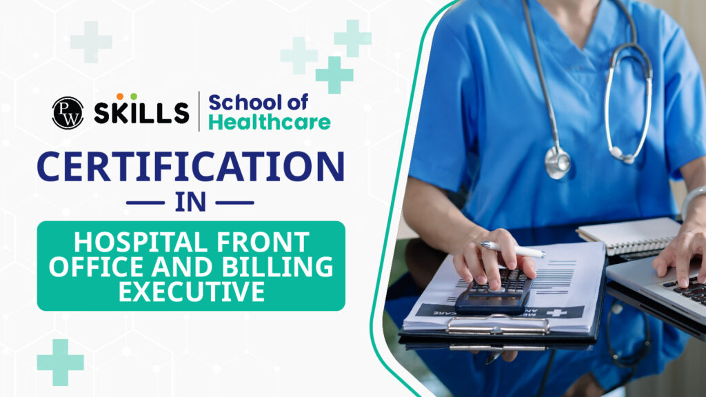 Certification in Hospital Front Office and Billing Executive