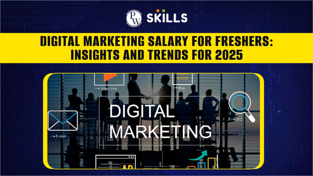 Digital Marketing Salary for Freshers