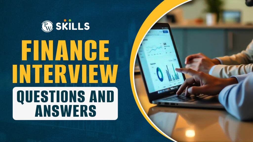 Finance Interview Questions and Answers