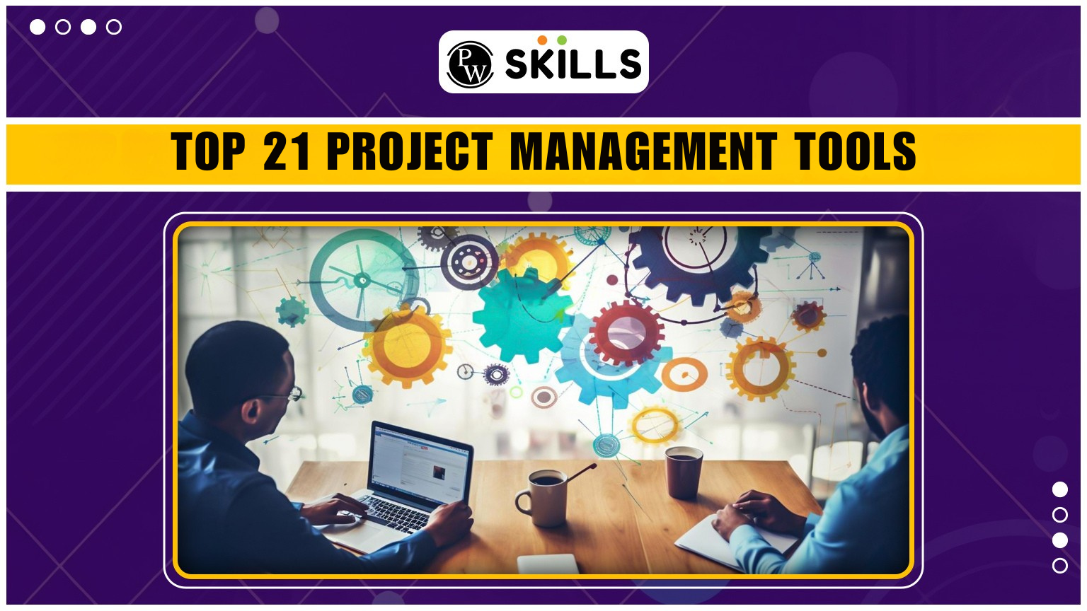 Top 21 Project Management Tools: 2025 Guide 2 PROJECT MANAGEMENT TOOLS