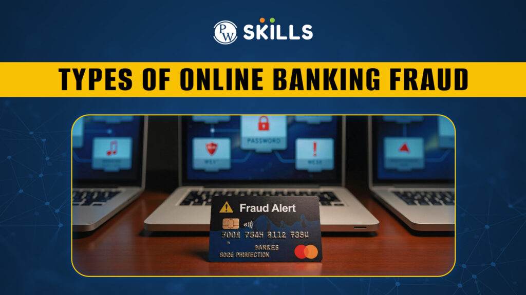 Types of Online Banking Fraud