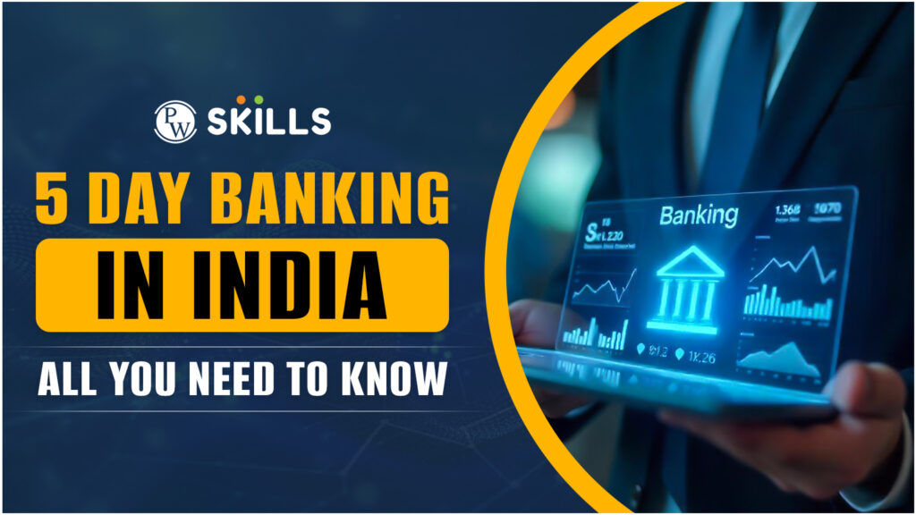 5 Days Banking in India