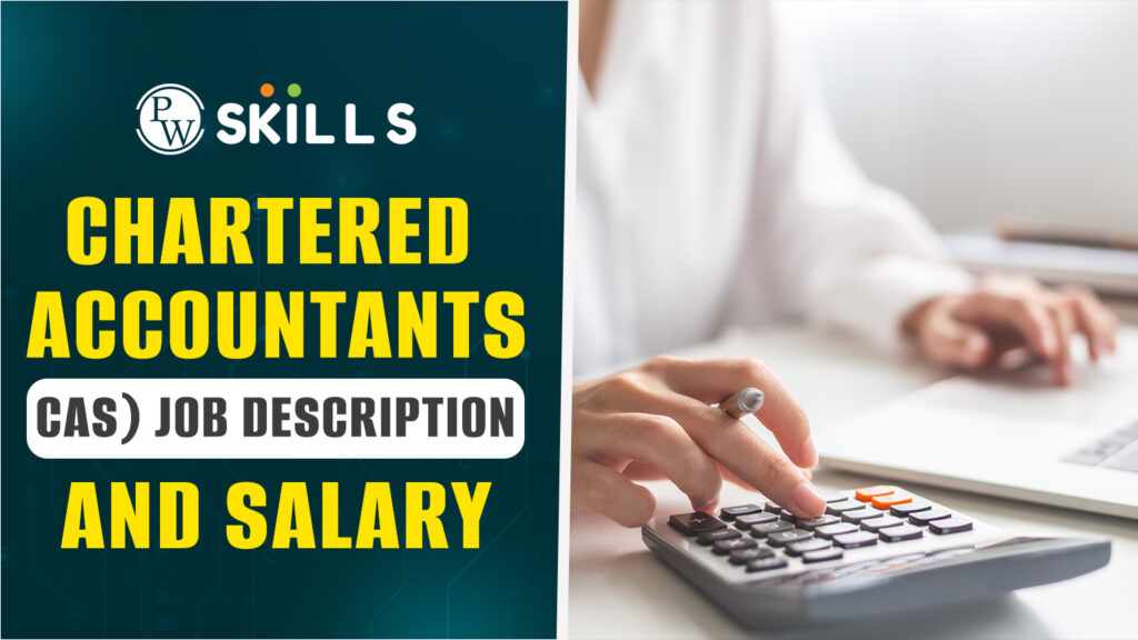 Chartered-Accountants-(CAs)-Job-Description-and-Salary