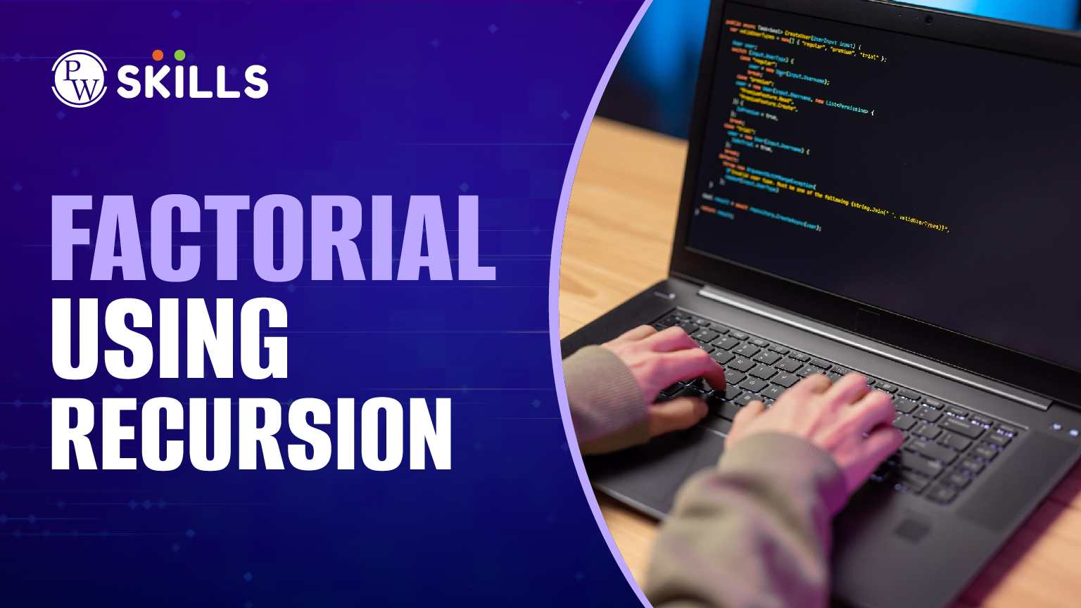 Factorial Using Recursion: Using C++, Python, & Java 2 Factorial Using Recursion
