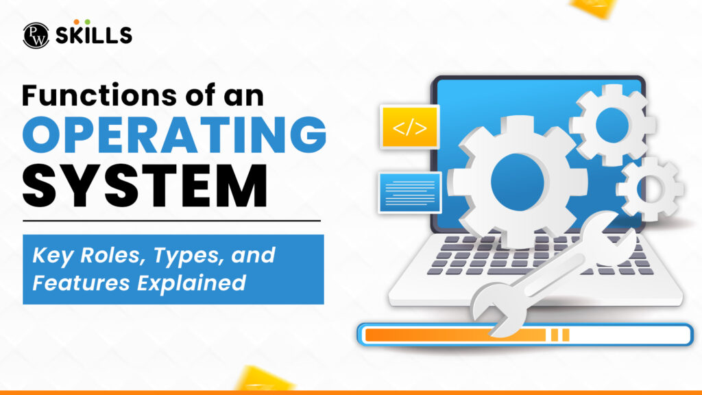 Functions of an Operating System