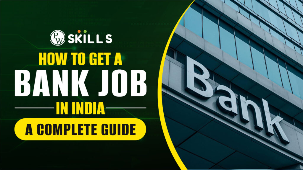 How to Get Bank Job in India