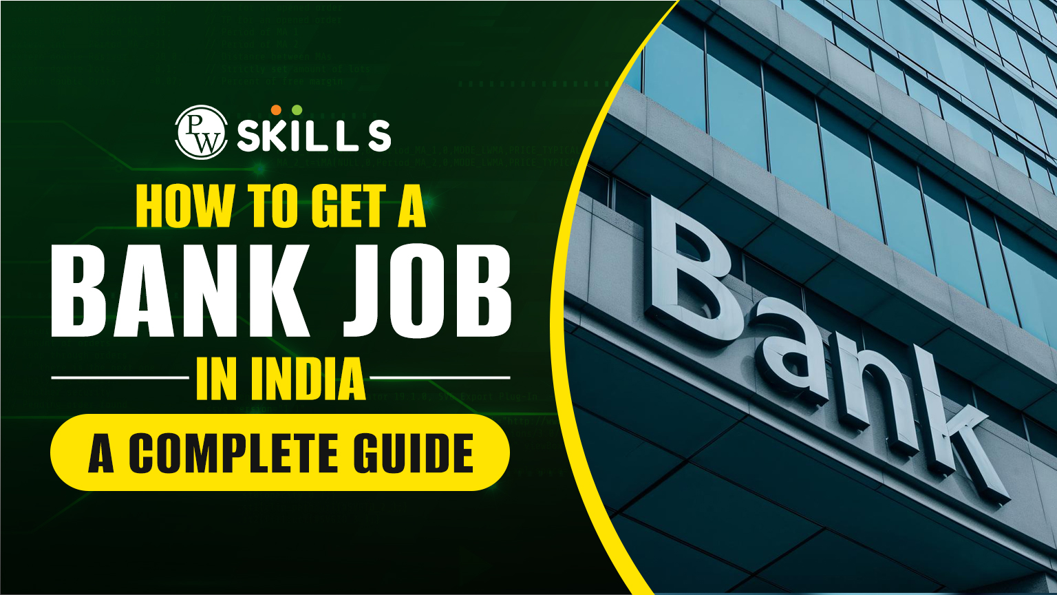 How to Get a Bank Job in India: A Complete Guide 2 How to Get Bank Job in India