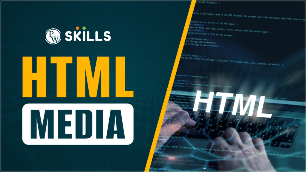 HTML media