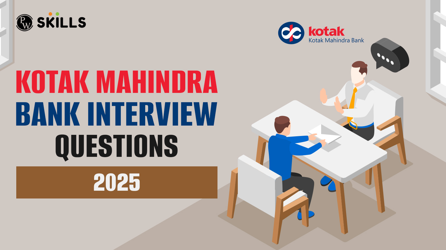 20 Kotak Mahindra Bank Interview Questions & Answers (2025) 2 Kotak Mahindra Bank Interview Questions