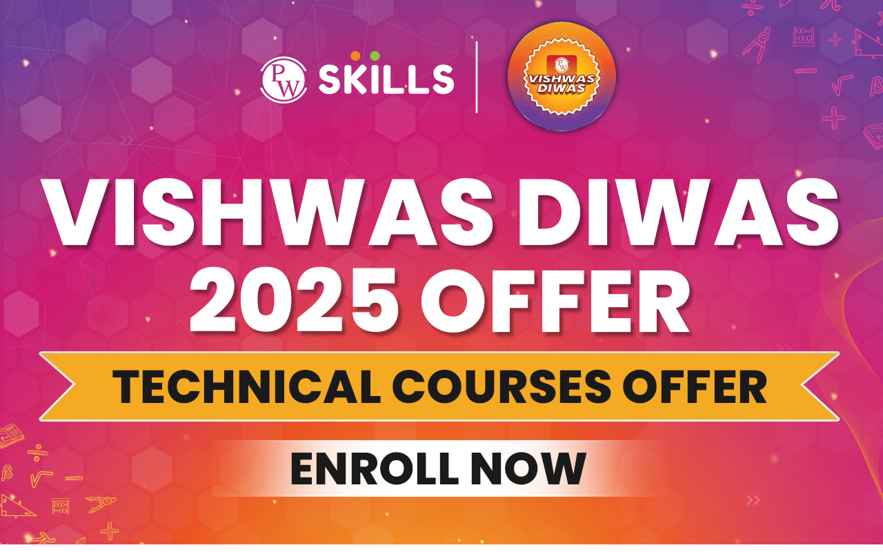 PW Vishwas Diwas 2025: Hurry! Grab Huge Discount Offers Up to 50% On Technical Courses 2 PW Skills Vishwas Diwas 2025