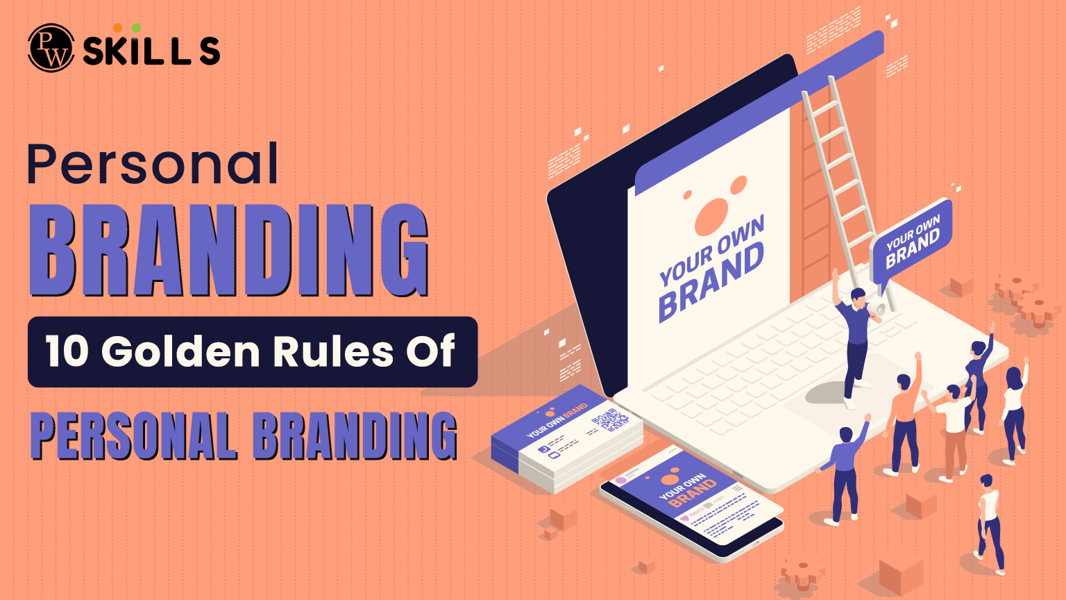 Personal Branding - 10 Golden Rules Of Personal Branding 2 personal branding