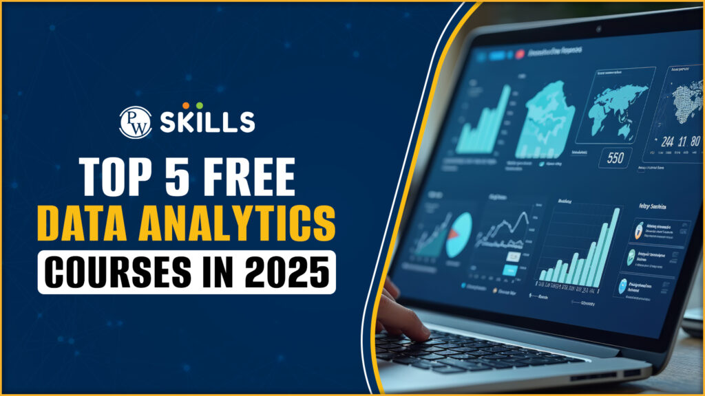 Top 5 Free Data Analytics Courses in 2025