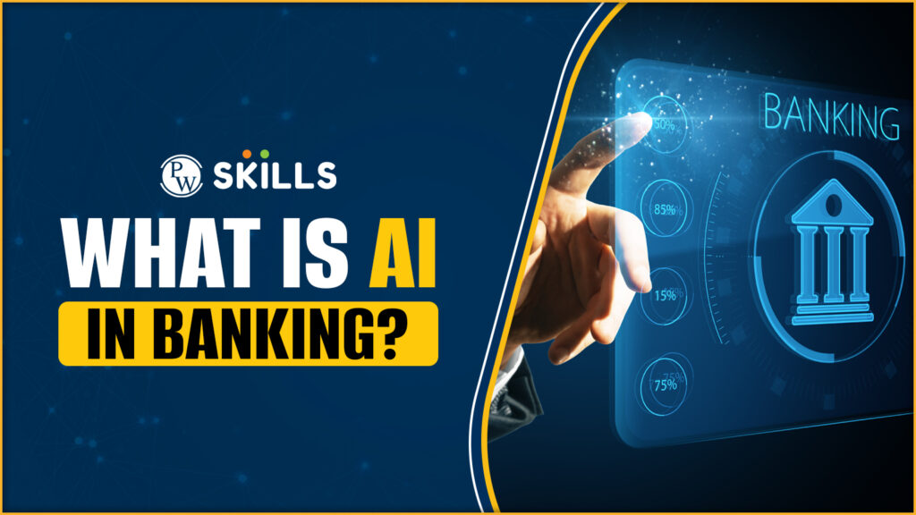 What is AI in Banking?