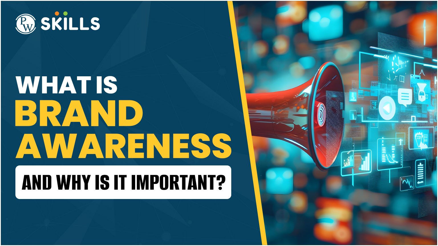 What is Brand Awareness and Why is it Important 2 Brand Awareness