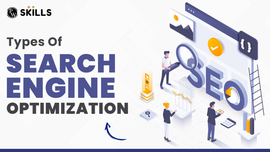 Types Of Search Engine Optimization