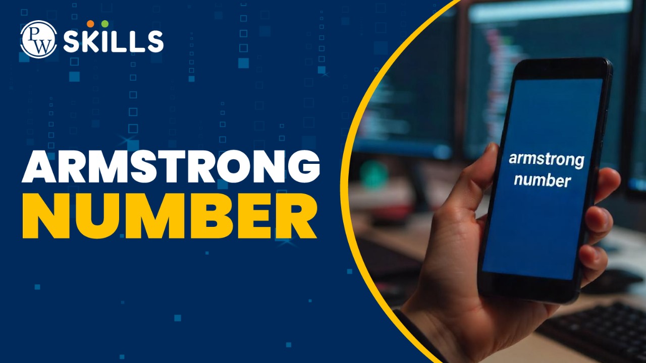 Armstrong Number In Programming: Complete Explanation For Beginners