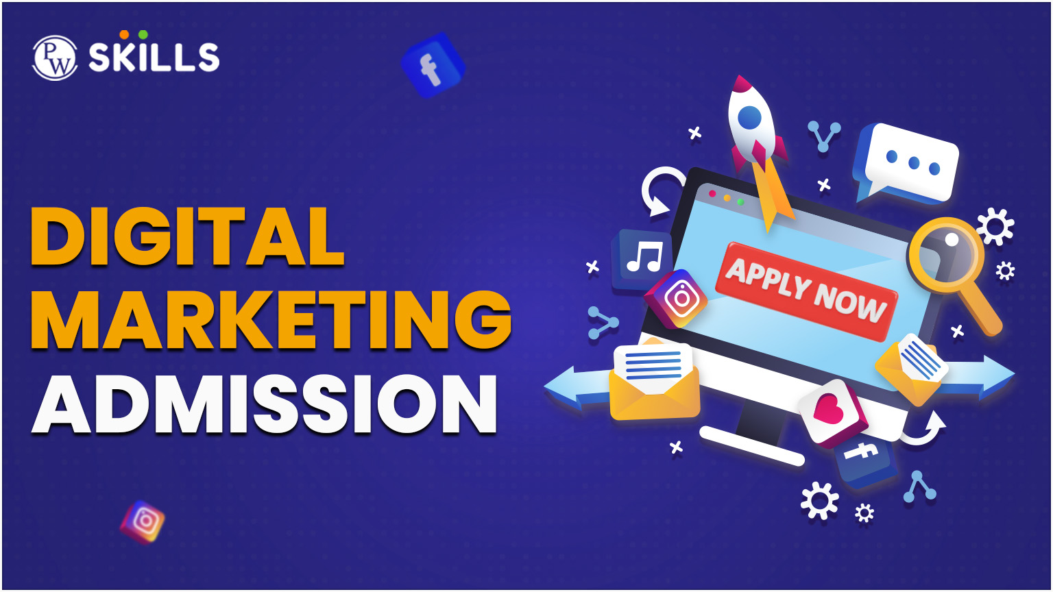 Digital Marketing Admissions 2025 2 Digital Marketing Admissions