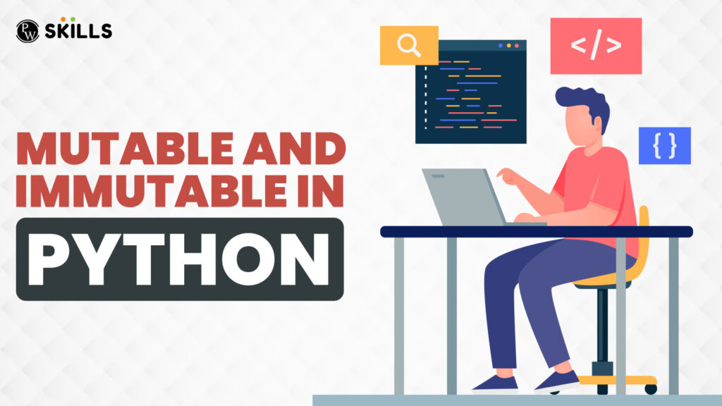 Mutable And Immutable In Python