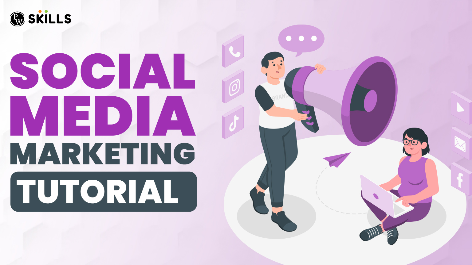 Social Media Marketing Tutorial