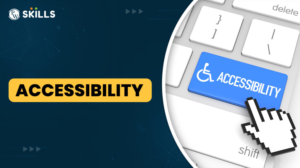 Accessibility