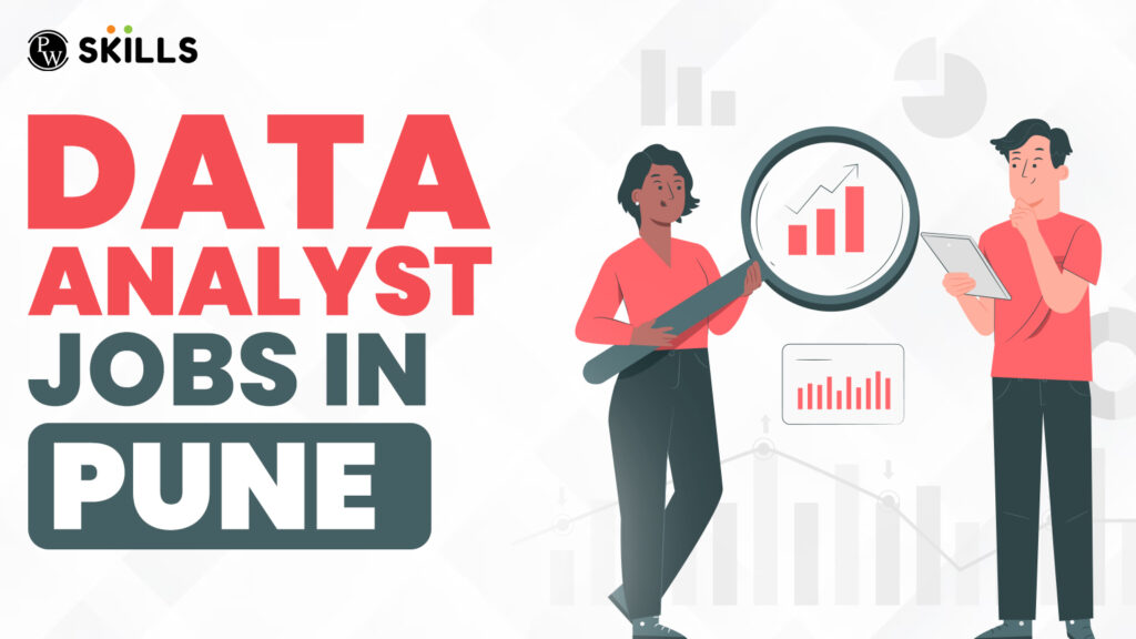 Data Analyst Jobs In Pune