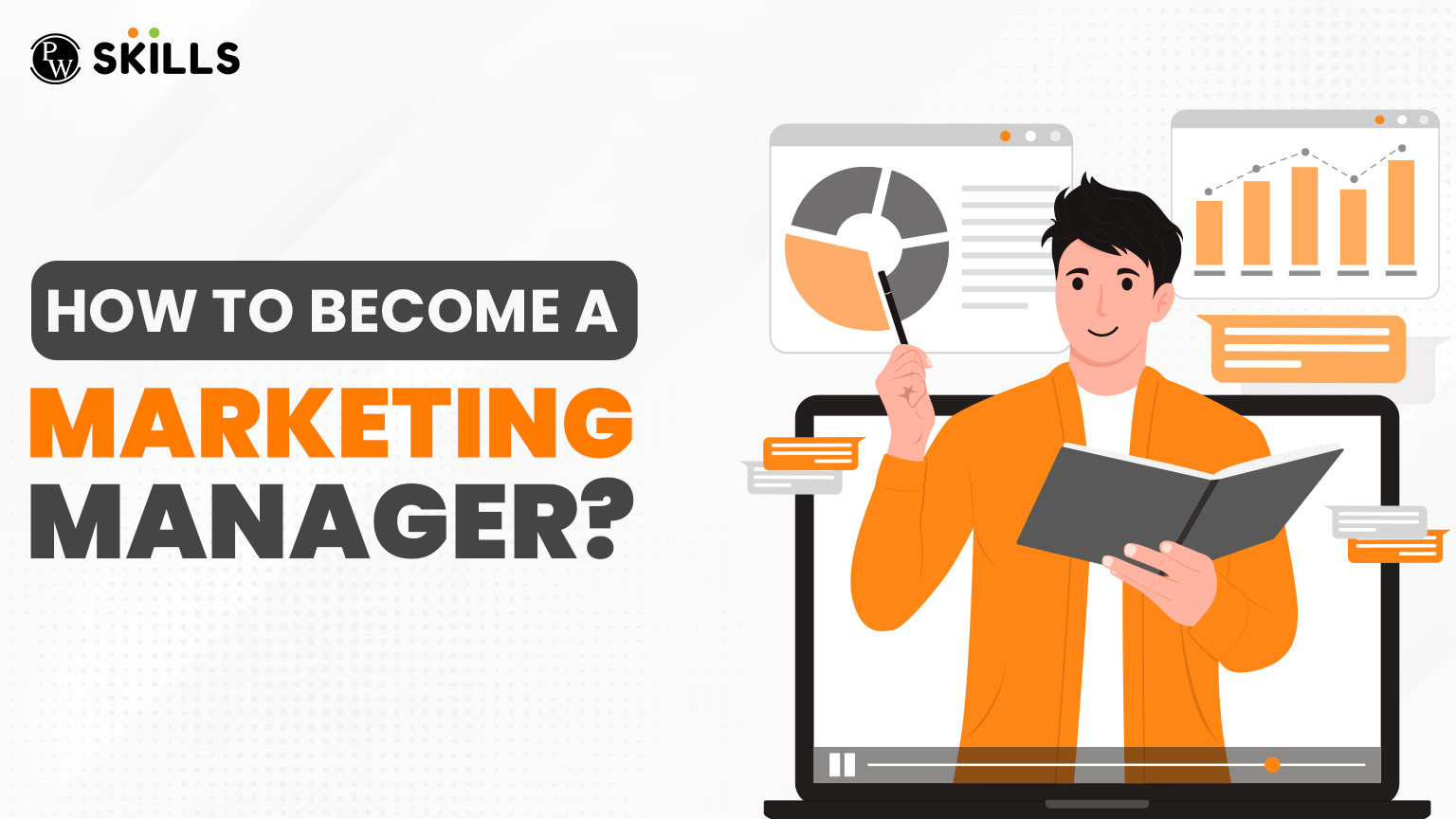 How to Become a Marketing Manager? Step By Step Guide & Skills Required 2 How To Become a Marketing Manager