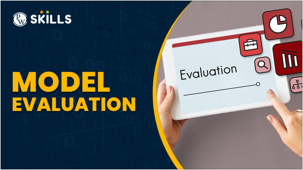 Model Evaluation