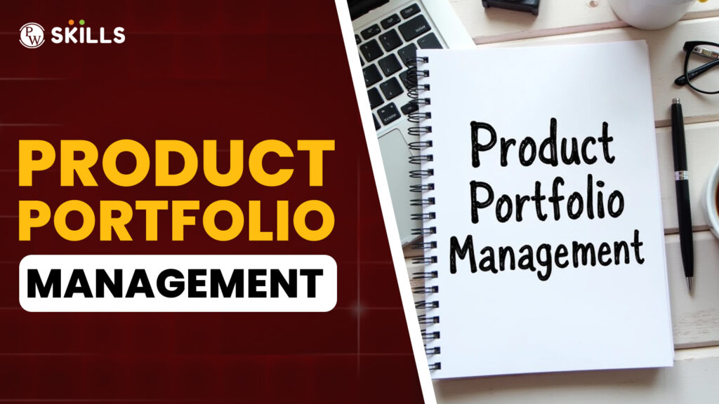 Product Portfolio Management