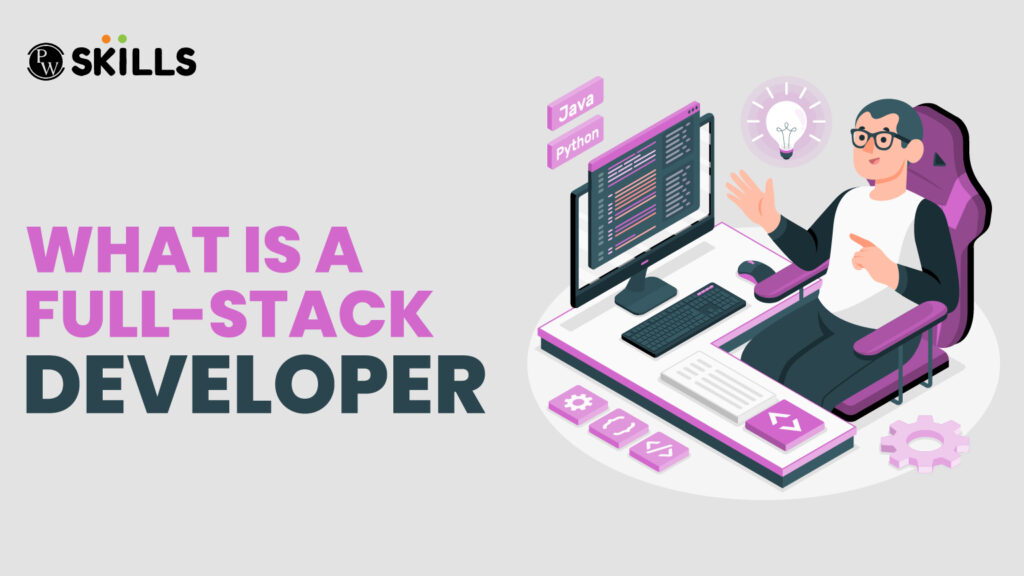 What Is a Full-Stack Developer